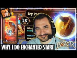 ENCHANTED START - THIS IS WHY I DO IT! - The Bazaar
