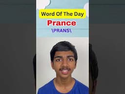 Word of the Day | Prance #learnanewwordtoday