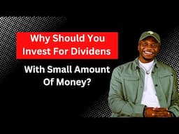 Why Should You Invest Small Amount of Money for Dividends