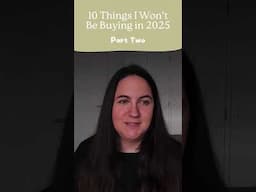 5 More Things I’m NOT Buying in 2025 (Part 2) 🚫💰