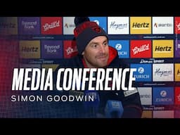 RD 14 | Media Conference | Simon Goodwin
