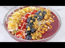 HOW TO MAKE AN ACAI BOWL!