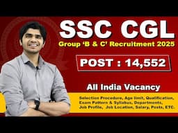 नई भर्ती ! SSC CGL Recruitment 2025 | All India Vacancy | Male & Female