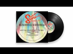 McFadden & Whitehead - Ain't No Stoppin' (Ain't No Way) [Remix]
