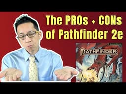 The Pros and Cons of Pathfinder 2e vs. D&D (Rules Lawyer)