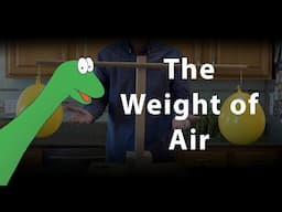 Styraki—Does Air have Weight?