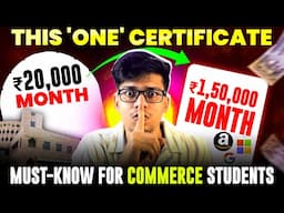 This “ONE” certificate can change LIFE for COMMERCE STUDENTS🔥Best career option after class 12th