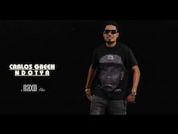 Carlos Green-Ndotya official video @NAXOFILMS