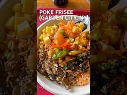 🍱 Best Poke Bowl in Nassau County Long Island? Poke Frisee Garden City #shorts #shortsfood
