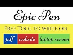Epic Pen Tutorial | Free Tool To Write on PDF | Laptop Screen | Website | Video using  PEN TABLET