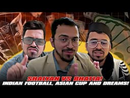 AIFF President vs AIFF Candidate 😂 | Indian Football Ka TRUTH Exposed – Asian Cup to World Cup Sapne