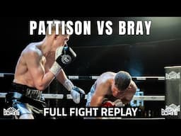 Alex Pattison v Jake Bray | Full Fight Replay
