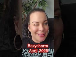 Boxycharm April 2025 #boxycharm #boxycharmapril #boxycharmbyipsy #unboxing #justanne #beautybox