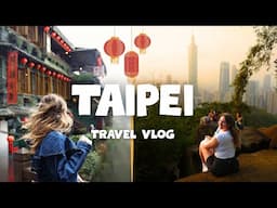 MY FIRST IMPRESSIONS OF TAIPEI 🇹🇼 Taipei & Jioufen Candid Travel Vlog