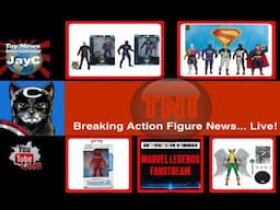 TNInews Live - Hasbro  Marvel Vs. Capcom Marvel Legends, FF Human Torch, McFarlane Reveals & More