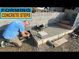 Forming and Pouring our Concrete Steps