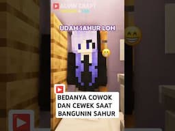 BEDANYA COWOK DAN CEWEK SAAT BANGUNIN SAHUR!!! 🤣🤣🤣 #shorts