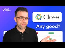 Close CRM: Features, Pros & Cons