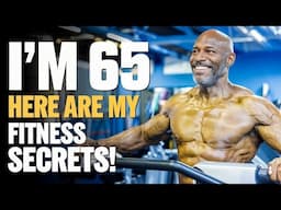 Lee Haney: "I'm 65 But My Body Looks 30 Years Younger" This Is My Secret!