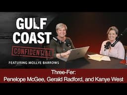 Three-Fer: Penelope McGee, Gerald Radford, and Kanye West