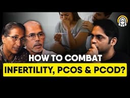 What is the SOLUTION to Infertility, PCOS and PCOD? | Valentine and Anna Coelho