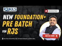 New Foundation + Pre Batch for RJS | Crack RJS with JKILS | Enroll Now