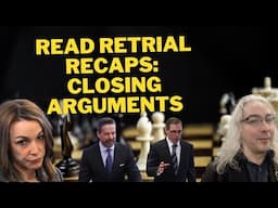 Karen Read Retrial Recaps:  Closing Arguments