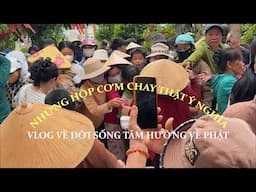 Vlog Ý Nghĩa Vê Đời Sống Và Tâm Luôn Hướng Về Phật Pháp