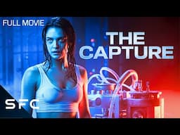 They Experimented On Her & She Escaped | The Capture | Full Sci-Fi Mystery Movie