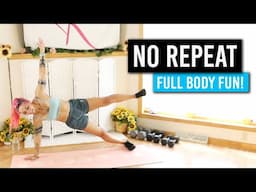 No Repeat Full Body Fun! | Strength, Cardio & Abs