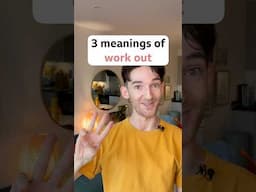 3 meanings of ‘work out’ #shorts