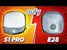 The BEST eufy for Your Home - eufy E28 or S1 Pro?