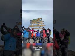 Kilimanjaro wasn’t that hard