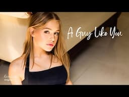 Emily Linge - A Guy Like You (Official Lyric Video)