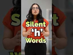 Daily Use English Words Where ‘H’ is Silent – English Pronunciation Tips | Silent Letter Words