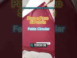 Falda Circular paso a paso sin patrón
