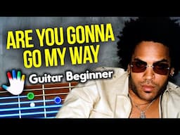 Are You Gonna Go My Way Guitar Lessons for Beginner Lenny Kravitz Tutorial | How To Play Chords