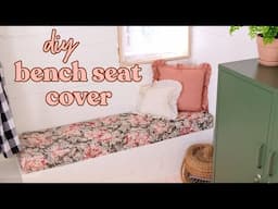 How To Sew a Removable Bench Seat Cover | DIY BENCH SEAT SEWING TUTORIAL