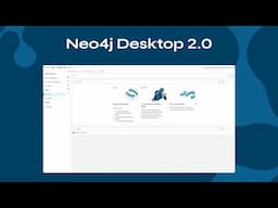 Introducing Neo4j Desktop v2.0