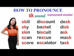 How to pronounce sk sound in english