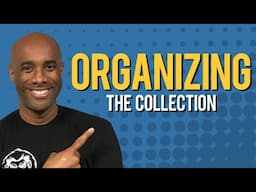 Organizing the Collection; Personal Collection versus Sale Inventory