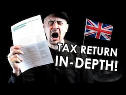 UK Self Assessment Tax Return - DEEP DIVE!