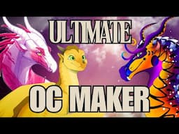 Wings of Fire ULTIMATE OC Maker Challenge