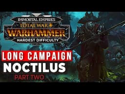 Count Noctilus, Vampire Coast - Legendary Immortal Empires Campaign 2 (Total Warhammer 3)