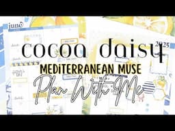 Monthly Spread Plan With Me| Cocoa Daisy Mediterranean Muse| June Theme Review