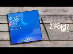 Samsung Galaxy Z Fold 7 Ultra - Official Teaser