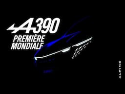 Première mondiale Alpine A390 - Mardi 27 mai 2025