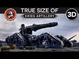 True Size of the Krieg Artillery Korp [999.M41] 3D Documentary