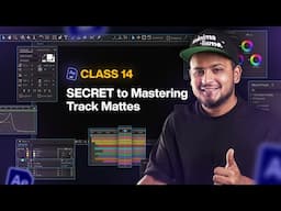 Class 14: Discover the SECRET to Mastering Track Mattes in Minutes - FREE After Effects Course