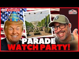 🔴 LIVE WATCH PARTY: Trump’s Birthday & Army’s 250th Anniversary Parade!